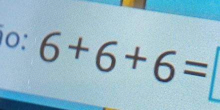 o: 6+6+6=