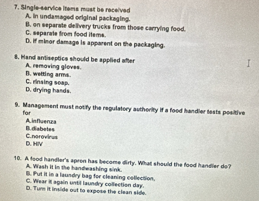 Solved: Single-service items must be received A. in undamaged original ...
