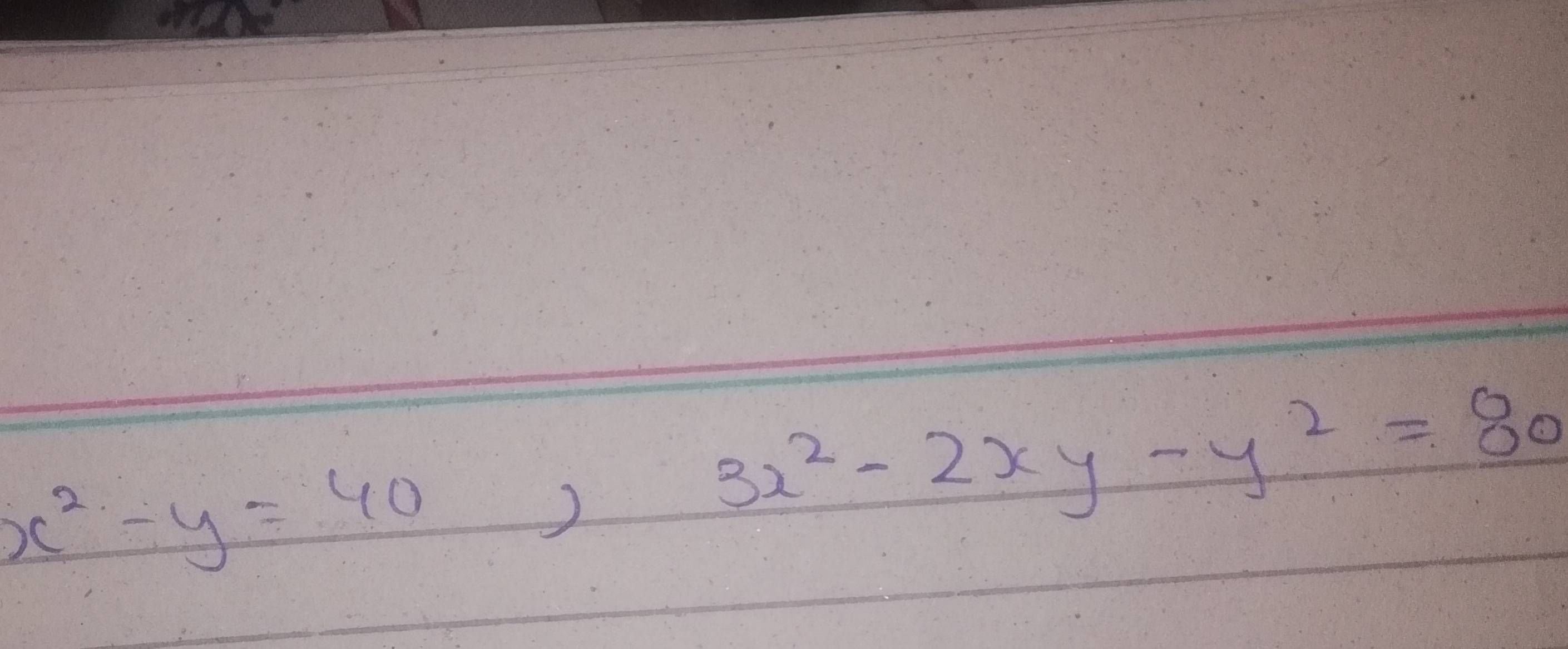 x^2-y=40, 3x^2-2xy-y^2=80