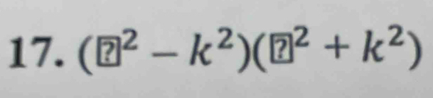 (?^2-k^2)(?^2+k^2)