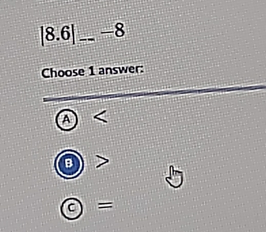 |8.6| _ -8
Choose 1 answer: 
a 
c) ∠ 1 =