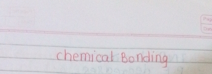 chemical Bonding