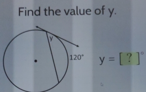 Find the value of y.
y=[?]^circ 