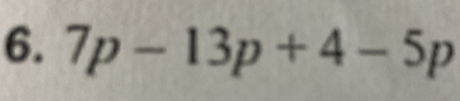 7p-13p+4-5p