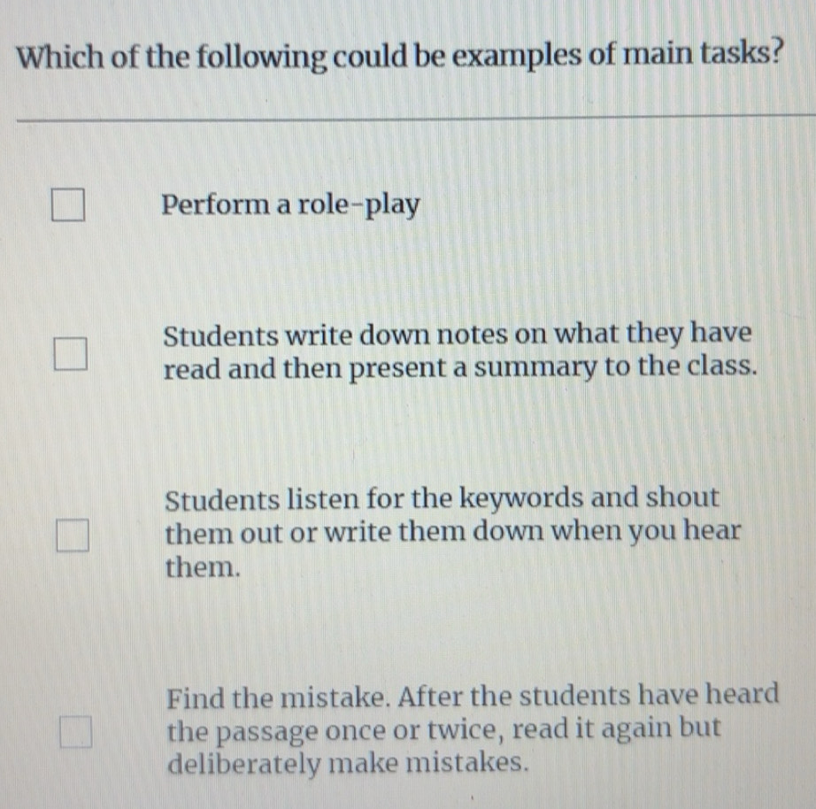 Telah dijawab:Which of the following could be examples of main tasks ...