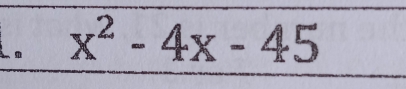 x^2-4x-45