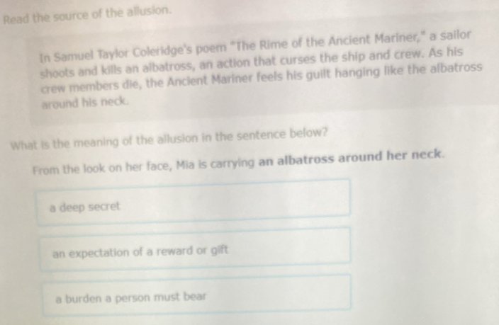 Solved: Read the source of the allusion. In Samuel Taylor Coleridge's ...