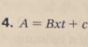 A=Bxt+c