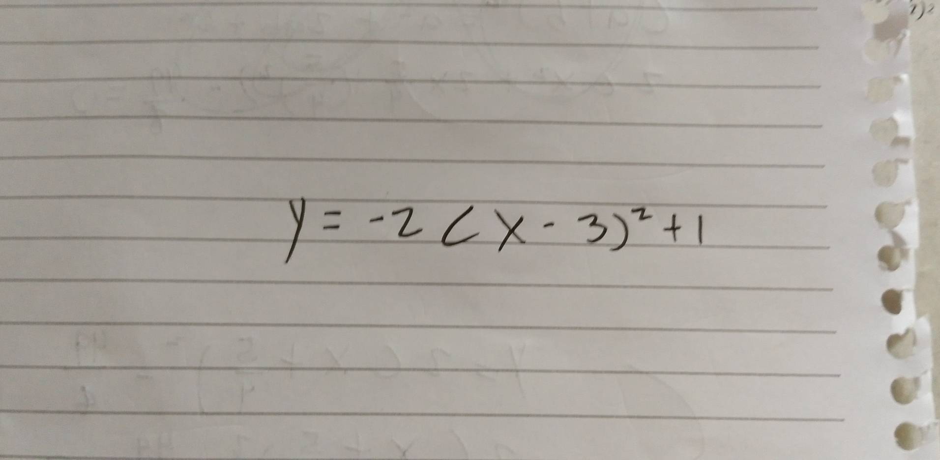 y=-2(x-3)^2+1