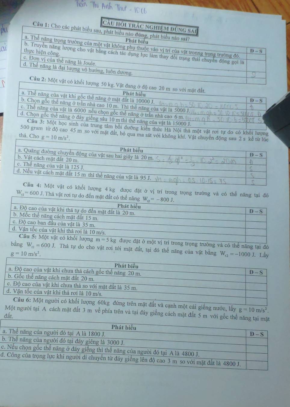 ưỡng kiến thức Hà Nội thả một vật rơi tự do có khối lượng
0 gram từ độ cao 45 m so với mặt đất, bỏ qua ma sát với không khí. Vậ
thả. Cho 
vật có khối lượng 4kg được đặt ở vị trí trong trọng trường và có thế năng tại đó
W_t1=600J J. Thả vật rơi tự do đến mặt
ng trường và có thể năng tại đó
bằng W_t1=600J. T. Thả tự do cho vật rơi tới mặt đất, tại đó thế năng của vật bằng W_t2=-1000J. Lấy
g=10m/s^2.
cái giếng nước, lấy g=10m/s^2.
Một người tại A cách mặt đất 3 m về phía trên và tại đáy giếng cách mặt đất 5 m với gốc thế 
đất.
c
d
