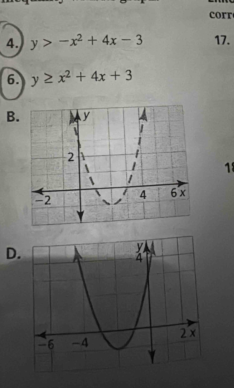 y>-x^2+4x-3
17.
6. y≥ x^2+4x+3
B.
18
D.