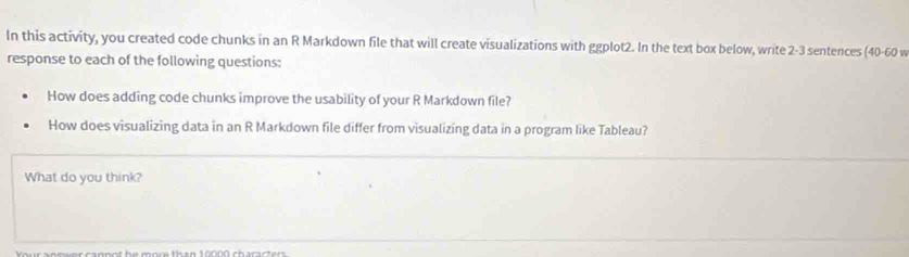 Solved: In this activity, you created code chunks in an R Markdown file ...