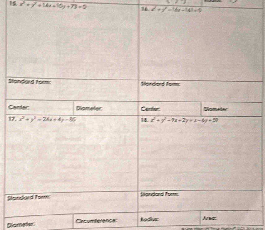 1 x^2+y^2+14x+10y+73=0
1 x^2+y^2-16x-140=0
S
C
3
S
Diameter: Circumference: Radivr
Area
