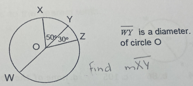 overline WY is a diameter.
of circle O