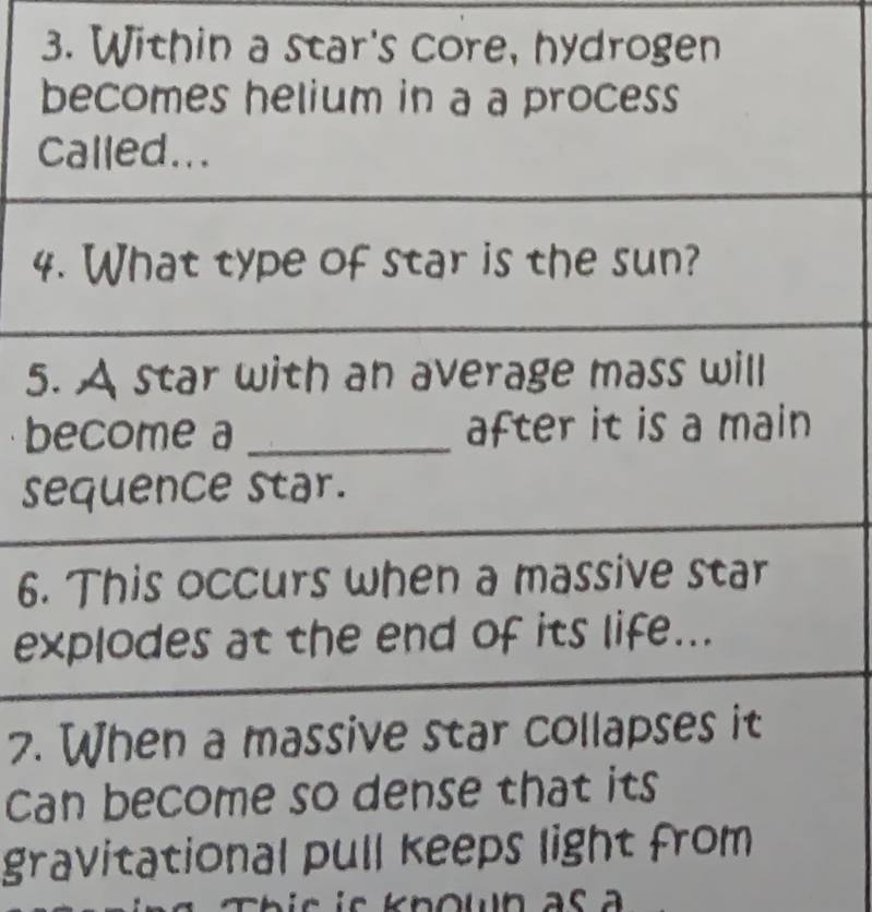 Within a star's 
4 
5 
b 
s 
6. 
e 
7. 
ca 
gr