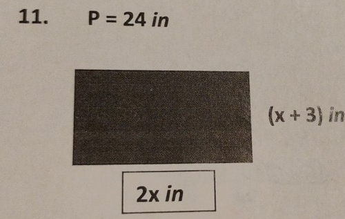 P=24in
(x+3) in
2x in