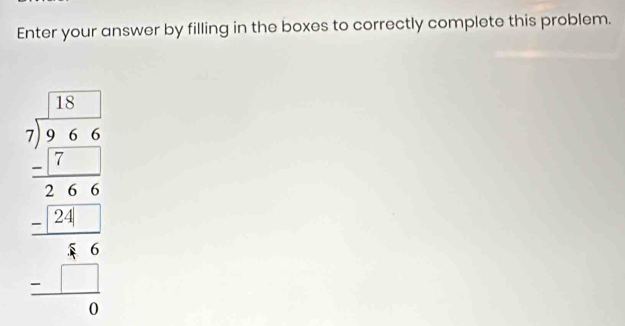 Enter your answer by filling in the boxes to correctly complete this problem.
beginarrayr 1.1. * 17x=4 hline 3.5 -12 hline 1.4 hline 0 0endarray 