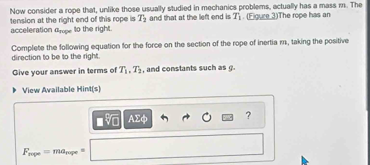 Solved: Now consider a rope that, unlike those usually studied in ...