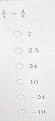 square 6
2=3+ 3,3)
2.5
24
10
-24
-10