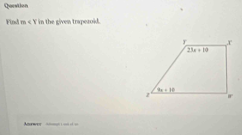 Question
Find m in the given trapezoid.
Answer '  Ampt ) and of 1