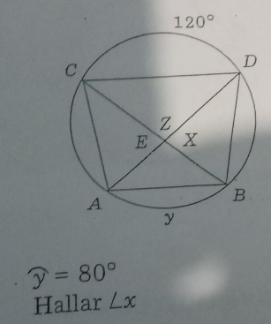 y=80°
Hallar ∠ x