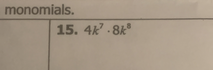 monomials.