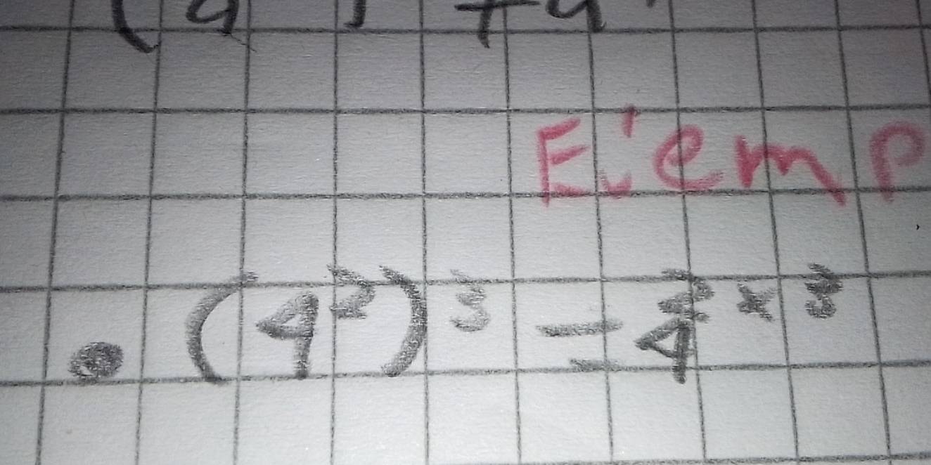 Elemp
(4^2)^3=4^(2* 3)