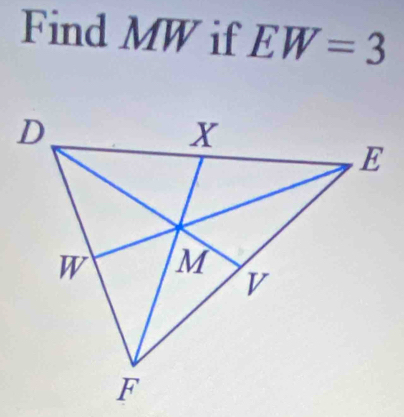 Find M v Vif EW=3