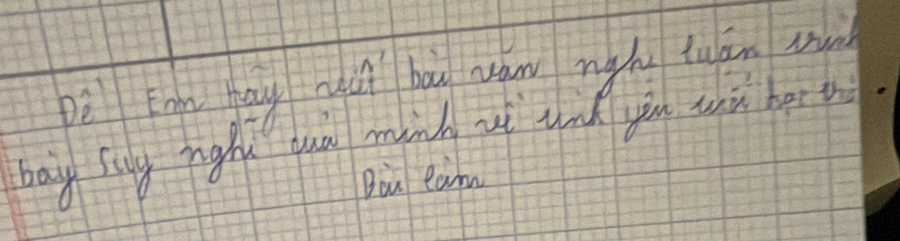 pè Enn a nú buu naw nghu tuán tun 
bay suy nght quà minh ui und yàu uhù he thì 
Bou eam