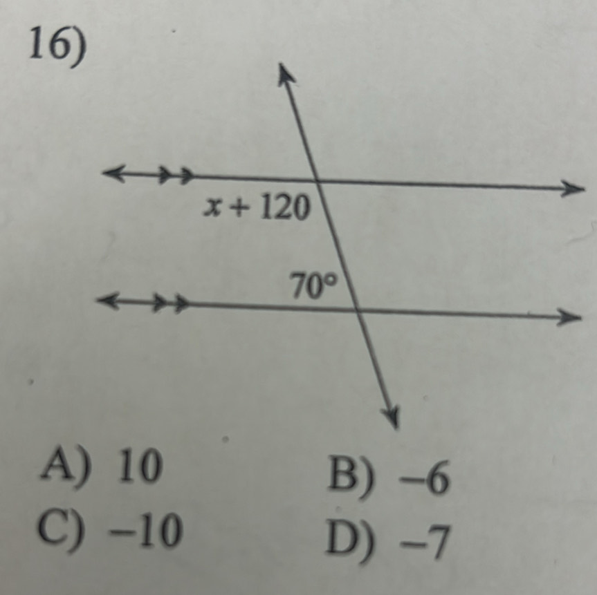 A) 10 B) -6
C) −10
D) -7