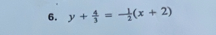 y+ 4/3 = 1/2 (x+2)