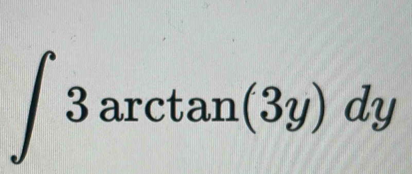 ∈t 3arctan (3y)dy