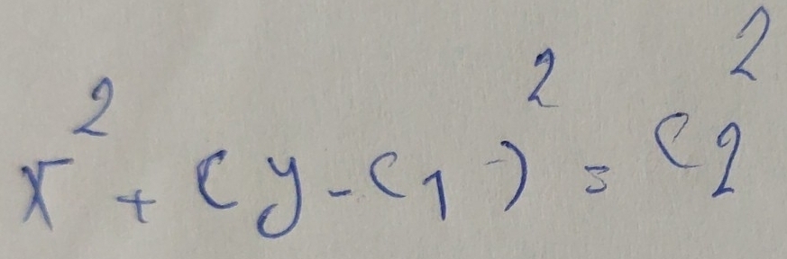 x^2+(y-c_1)^2=e_2^2