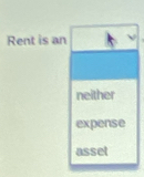 Rent is an