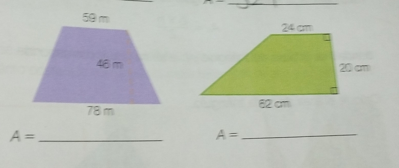 A= _
A= _