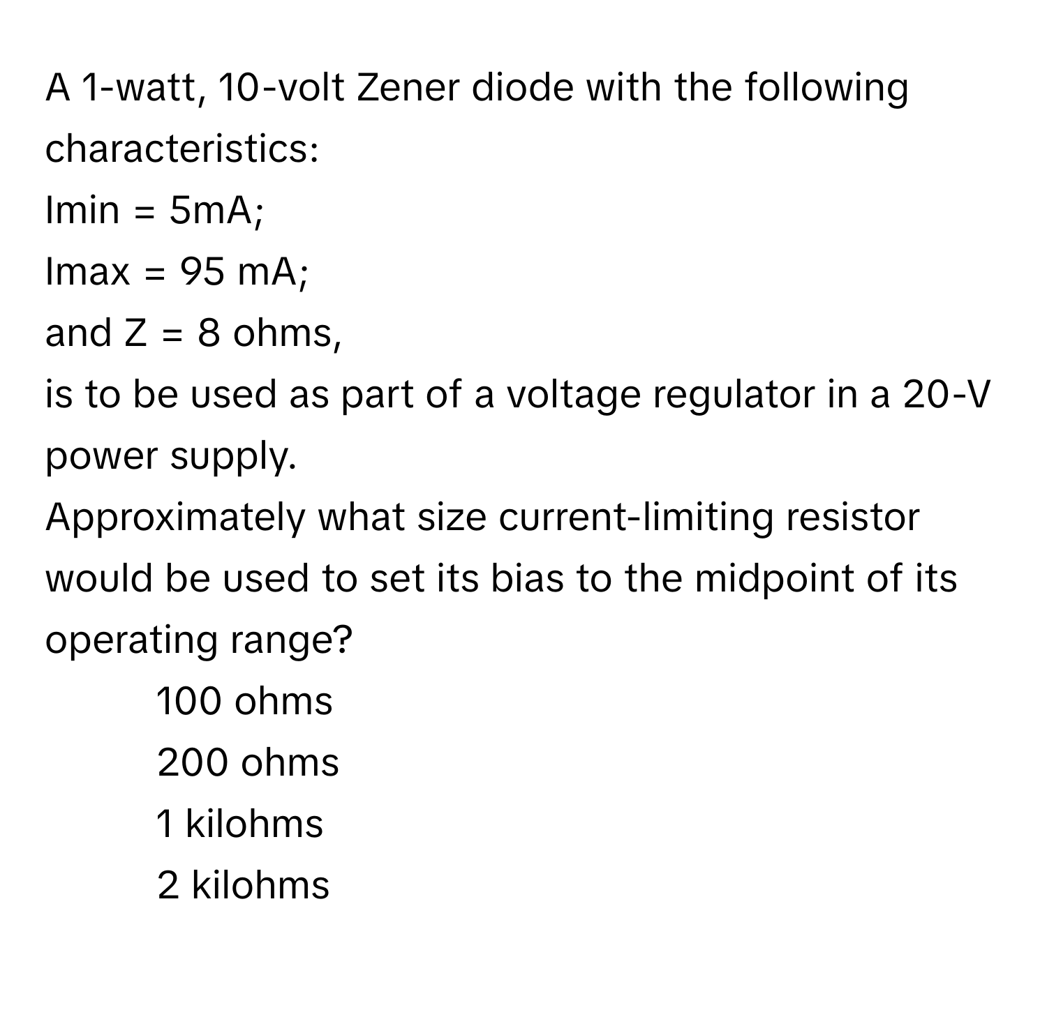 Solved: A 1-watt, 10-volt Zener diode with the following ...