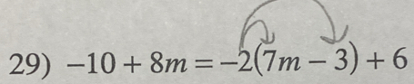 -10+8m=-2(7m-3)+6