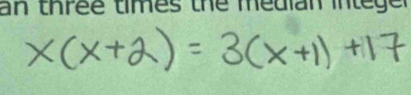 x(x+2)=3(x+1)+17