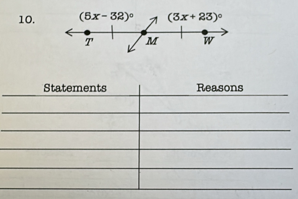 (5x-32)^circ 
10. (3x+23)^circ 
T 
M 
w