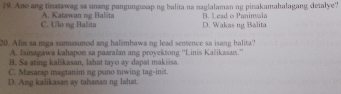 Solved: Ano ang tinatawag sa unang pangungusap ng balita na naglalaman ...