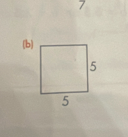 7
(b)