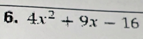 4x^2+9x-16