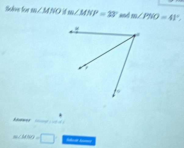 Sove^1/_OB M N m∠ MNP=38°asdm∠ PNO=41°, 
fiieup s t ?
m∠ MNO=□°