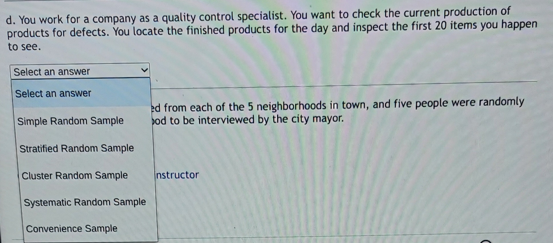Solved: You work for a company as a quality control specialist. You ...