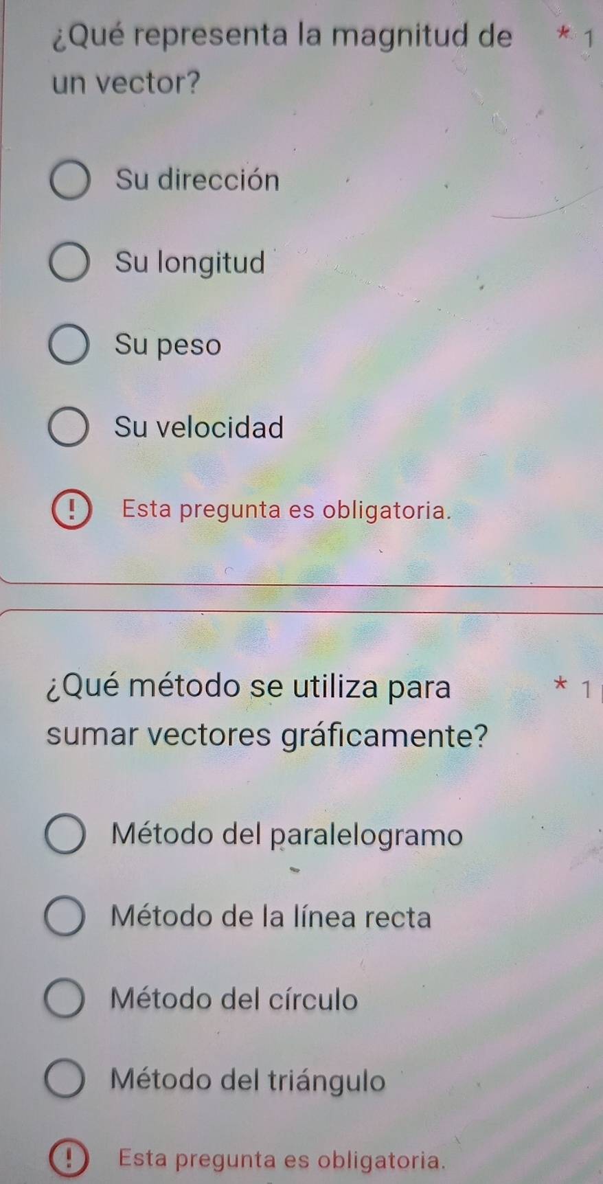 ¿Qué representa la magnitud de
un vector?
Su dirección
Su longitud
Su peso
Su velocidad
Esta pregunta es obligatoria.
¿Qué método se utiliza para * 1
sumar vectores gráficamente?
Método del paralelogramo
Método de la línea recta
Método del círculo
Método del triángulo
Esta pregunta es obligatoria.