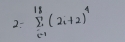 2: sumlimits _(i=1)^(18)(2i+2)^4