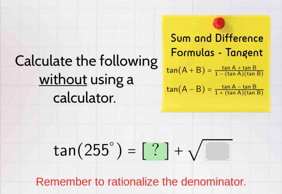 Solved: Sum and Difference Formulas - Tangent Calculate the following ...