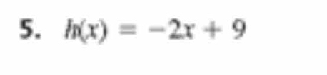 h(x)=-2x+9