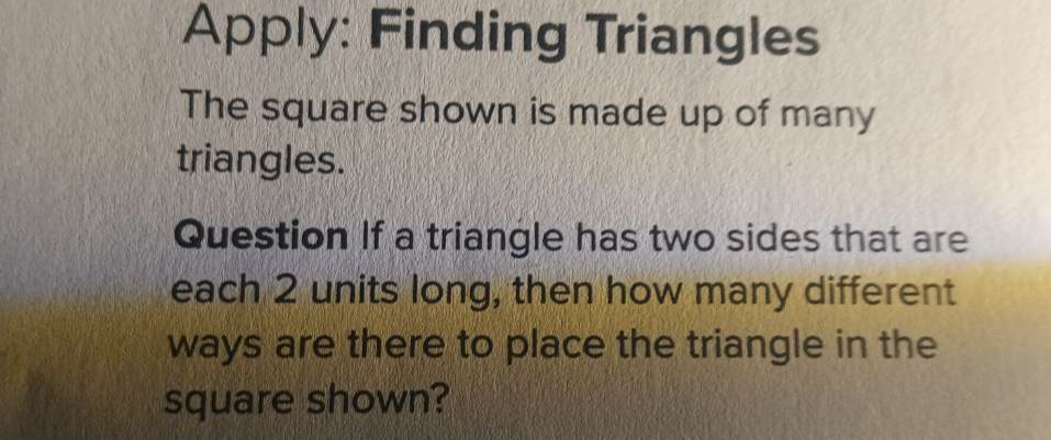 Solved: Apply: Finding Triangles The square shown is made up of many ...