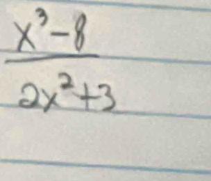  (x^3-8)/2x^2+3 